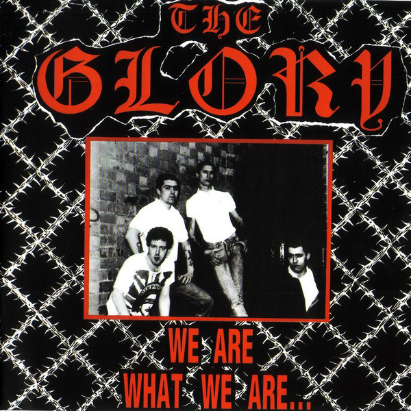 Glory ‎"We Are What We Are..."